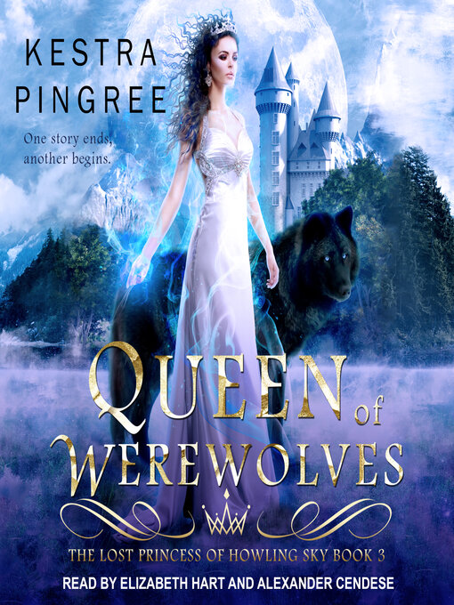 Title details for Queen of Werewolves by Kestra Pingree - Available